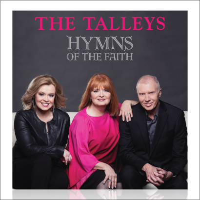 The Talleys | Hymns Of The Faith
