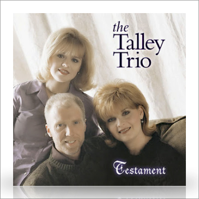 The Talley Trio | Testament